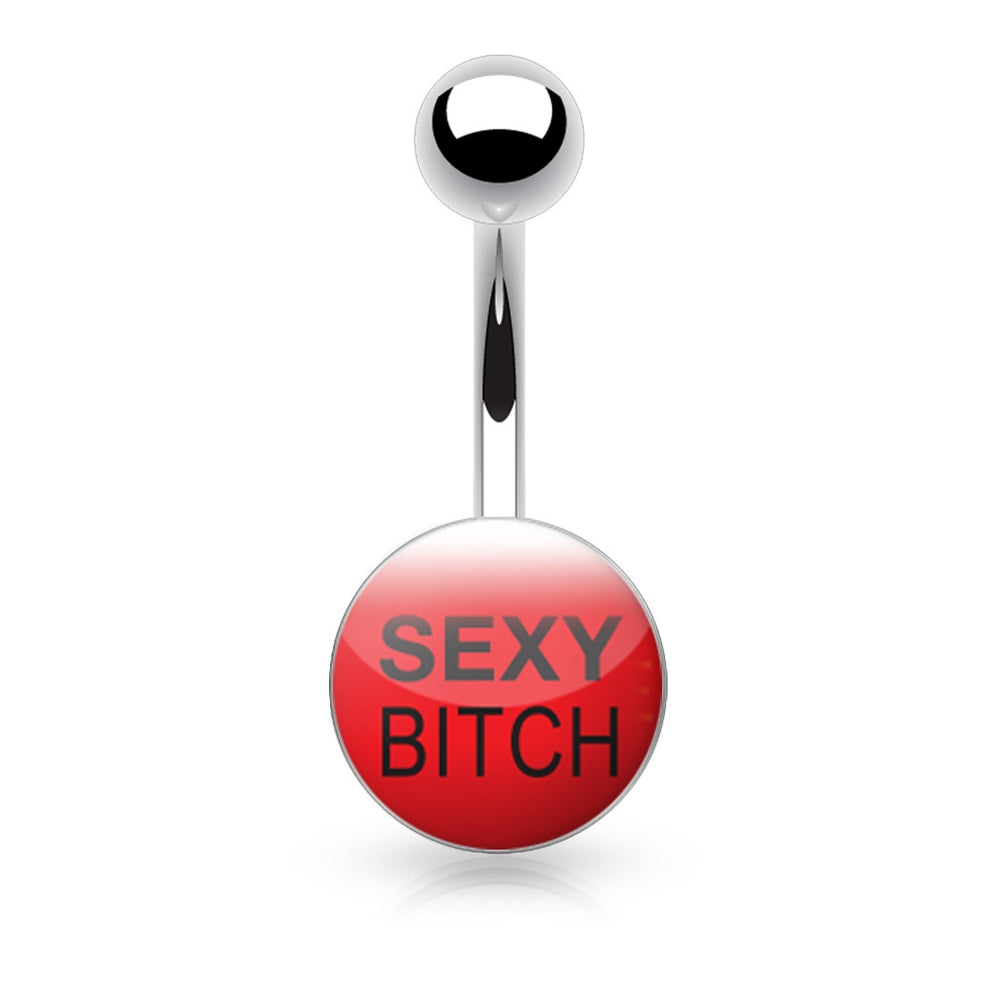 Sexy Bitch Belly Ring